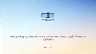 5-19-21 Principal Deputy Press Secretary Karine Jean-Pierre Gaggle Aboard Air Force One