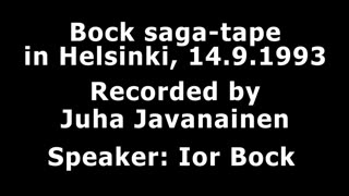 Ior Bock speaking by Juha Javanainen, from 1993