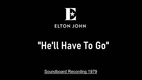 Elton John - He'll Have to Go (Live in Moscow, Russia 1979) Soundboard