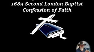 Chapter Two Second London Baptist Confession of Faith