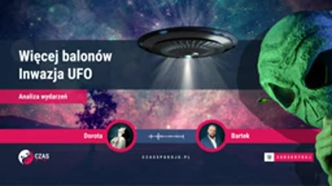 Więcej balonów, Inwazja UFO, Analiza wydarzeń _2023