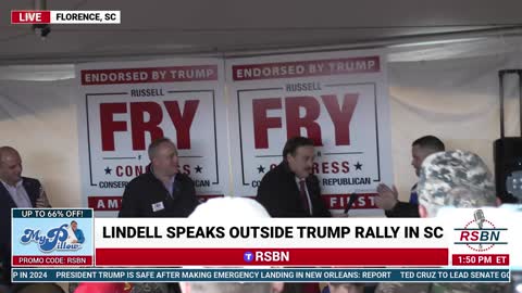 Mike Lindell Speaks Outside of Trump Rally in Florence, SC 3/12/22