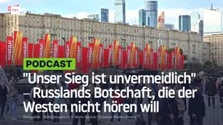 "Unser Sieg ist unvermeidlich" ‒ Russlands Botschaft, die der Westen nicht hören will