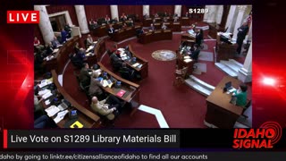 BREAKING: The Library Bill S1289 FAILS in the Idaho Senate. "Need to do better."