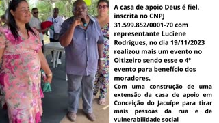 Casa de Apoio Deus é Fiel faz ação missionária Social no Oitizeiro de Conceição do Jacuípe