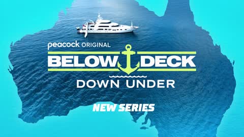 Below Deck Down Under The Drama Continues This Season Peacock Original