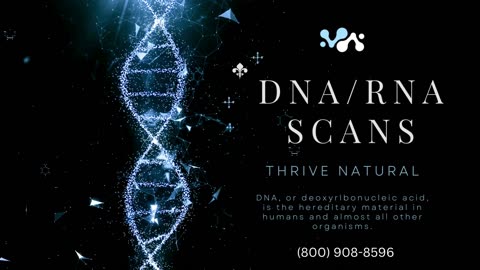 Bio-Energetic- Virtual Scans for DNA/RNA & Chromosomes! (See Describe)