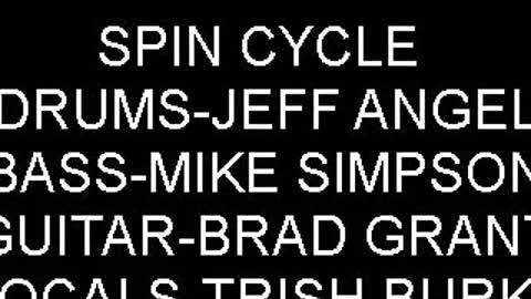 Spin Cycle LIVE in 95 4Non Medley
