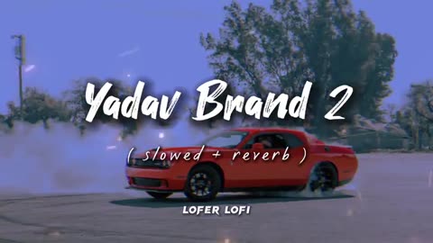 Yadav_Brand_2 LOFI