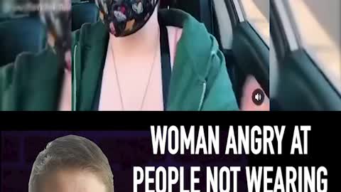 WOMAN ANGRY AT PEOPLE NOT WEARING MASKS FILMS HER OWN MELTDOWN