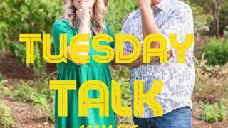 Tuesday Talk