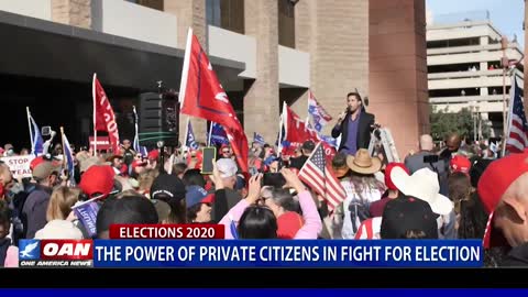 The power of private citizens in fight for election