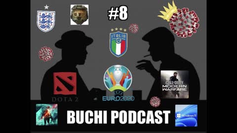 #008 - Gati për ban, Euro2020, E-Sports edhe ca gjëra me xhiç. BUCHI PODCAST SHQIP