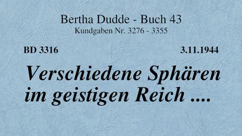 BD 3316 - VERSCHIEDENE SPHÄREN IM GEISTIGEN REICH ....