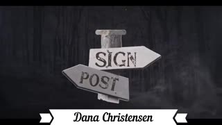 God's Sign Post with Dana Christensen 4.1.24