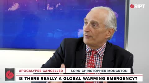 Climate Emergency? Lord Christopher Monckton explains why we shouldn't fear climate change