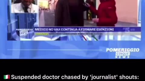 🇮🇹Suspended doctor chased by 'journalist' shouts: "People are dying from adverse effects. You are criminals."