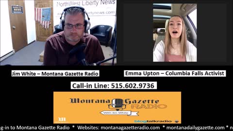 Montana Gazette Radio - 18-Year-Old Activist Emma Upton