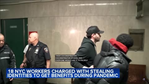 EIGHTEEN NYC employees arrested FOR FRAUD