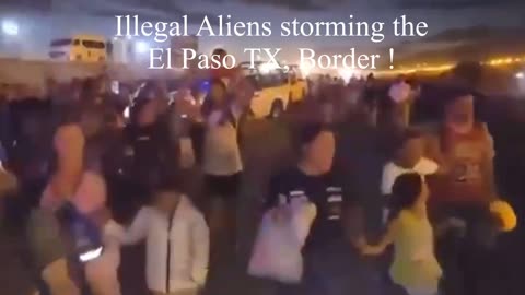 Illegal Aliens Storming Texas Border !