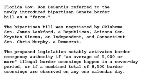 24-0206 - DeSantis Refers To Bipartisan Senate Border Bill As 'Farce'