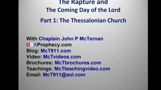 Bible Teaching: The Rapture and the Day of the Lord: 1 Thessalonians