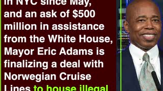 Mayor Adams Books a Cruise for NYC Illegal Aliens
