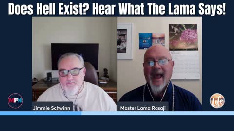 Does Hell Exist? Hear This Directly From The Lama