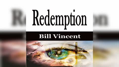 Redemption by Bill Vincent