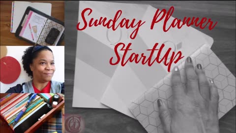 Episode 4 of 4: Sunday Planner Start~Ups