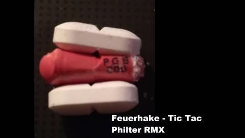 Feuerhake - Tic Tac. Philter RMX