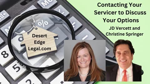 Contacting Your Servicer to Discuss Your Options - Desert Edge Legal Services