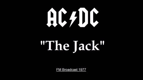 AC-DC - The Jack (Live in Cleveland, Ohio 1977) Soundboard