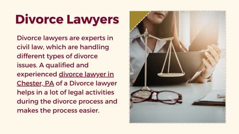 Ways A Divorce Attorney Can Help You In Chester, PA