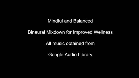 Binaural Meditation video for Wellness