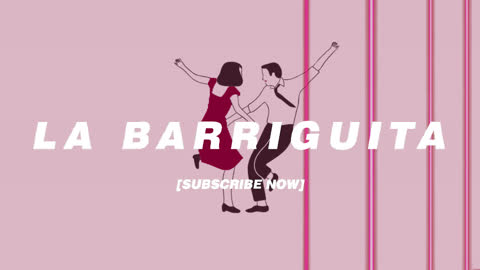 DANCE - LA BARRIGUITA