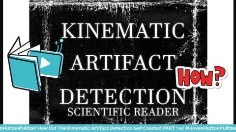 How Did The Kinematic Artifact Detection Get Created PART 1