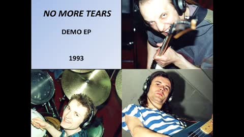 NO MORE TEARS: Demo EP (1993): 08 - The Blues Something