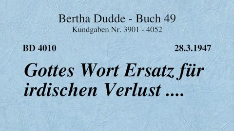 BD 4010 - GOTTES WORT ERSATZ FÜR IRDISCHEN VERLUST ....