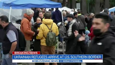Ukrainian refugees arrive at U.S. southern border