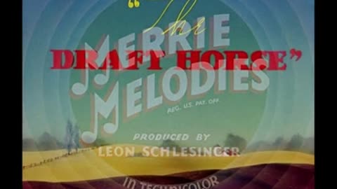 1942, 5-9, Merrie Melodies, The Draft horse