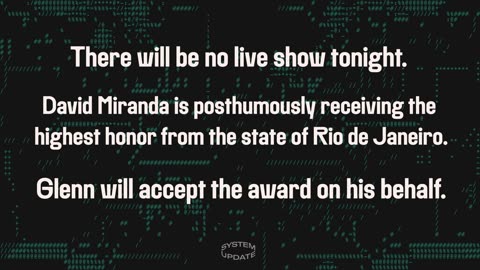 David Miranda Receiving Honor Tonight, No Live Show