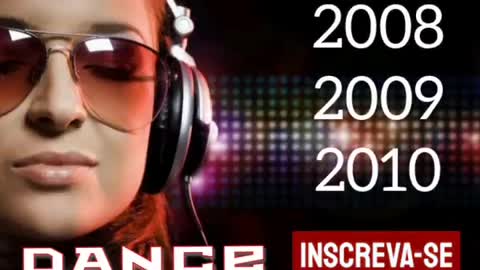 AS MELHOR DA DANCE MUSIC 2008,2009,2010 REMIX