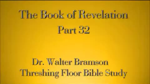 Revelation Part 32 - The Woman and the Dragon