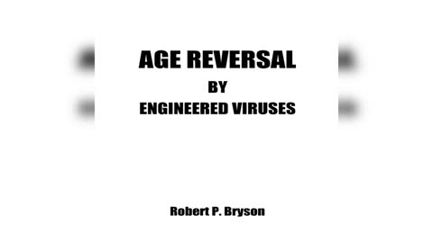 Age Reversal Robert P. Bryson - Audiobook