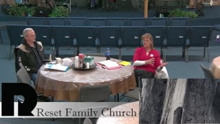 Reset Family Church 2/7/24 Wednesday Bible Study