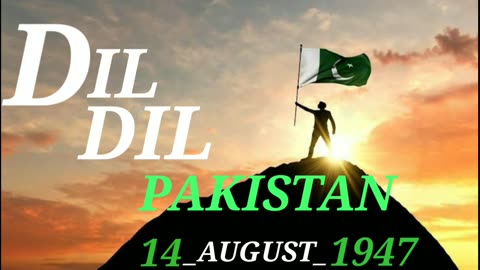 Dil Dil pakistan anthem