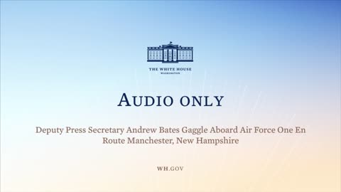 11-16-21 Deputy Press Secretary Andrew Bates Gaggle Aboard Air Force One