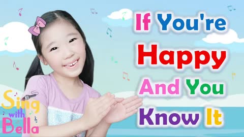 If You're Happy and You Know It With Lyrics | Sing A Long | Action Song | Sing with Bella