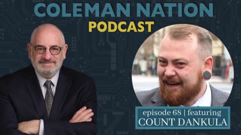 ColemanNation Podcast - Episode 68: Count Dankula | Criminally Bad Taste